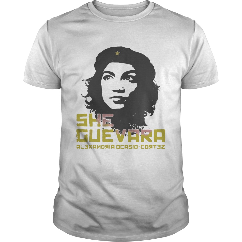 She Guevara Alexandria Ocasio Cortez shirt