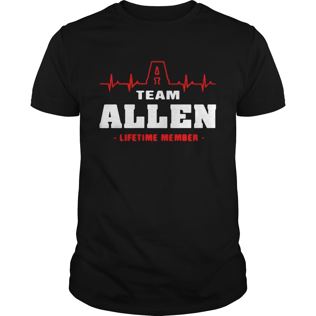 Team Allen lifetime member shirt