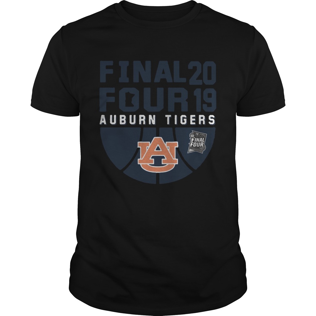 Best Auburn Tigers Final Four 2019 shirt