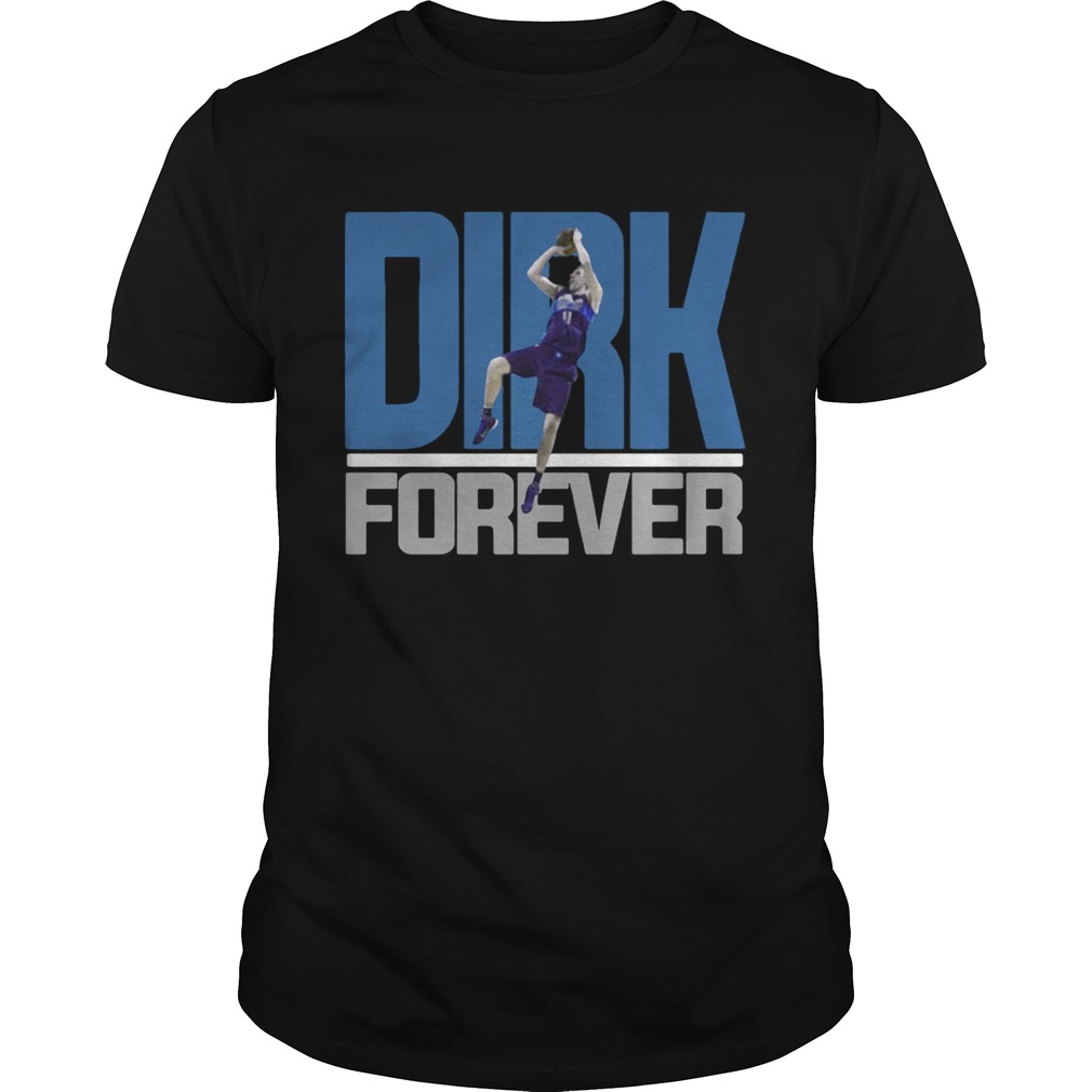 Dirk Nowitzki Forever Shirt