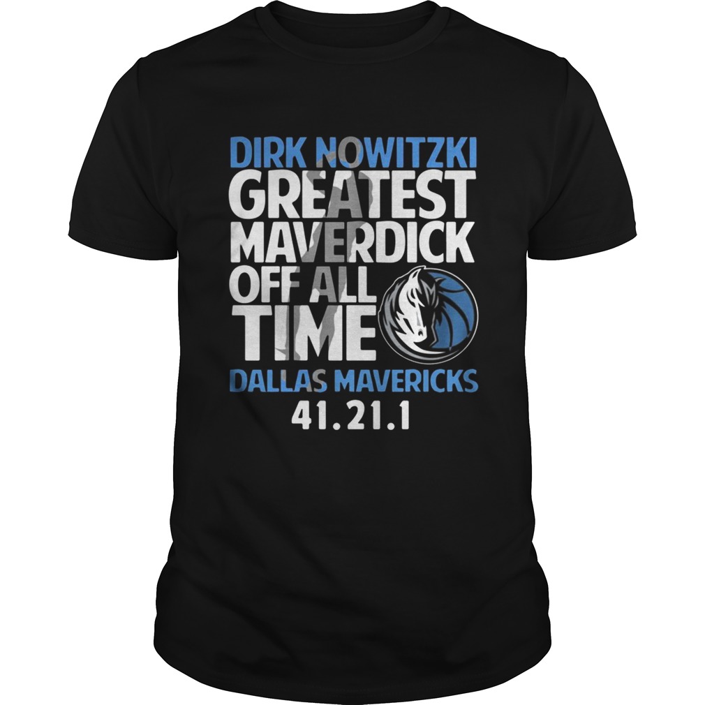 Dirk Nowitzki greatest Maverdick off all time Dallas Mavericks 41 21 1 shirt