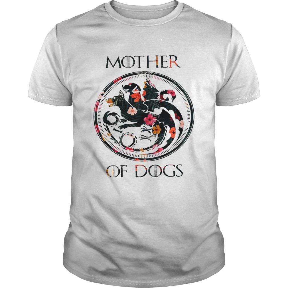 Flower Mother of dogs game of Throne tshirt