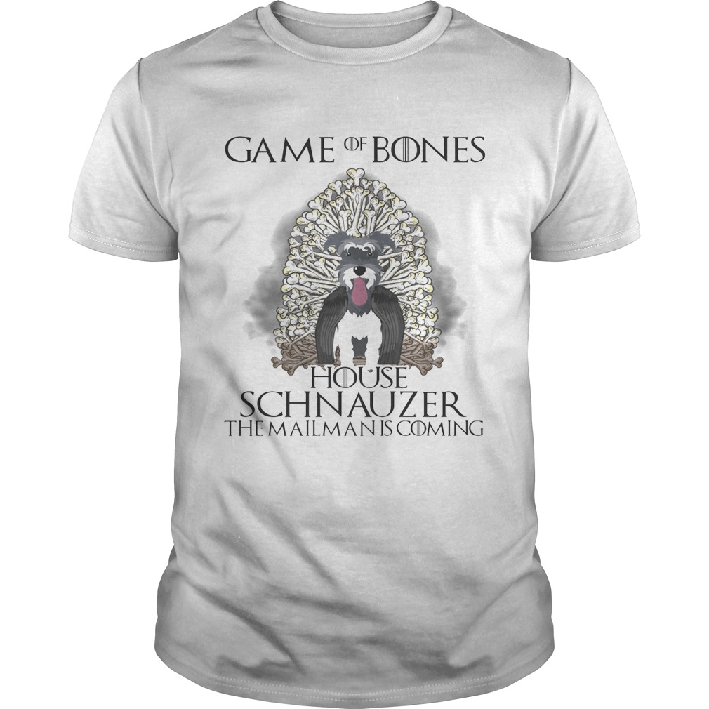 Game of Bones house Schnauzer the mailman is coming tshirts