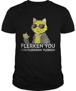 Guys Goose the cat Flerken you you flerkenin flerken shirt