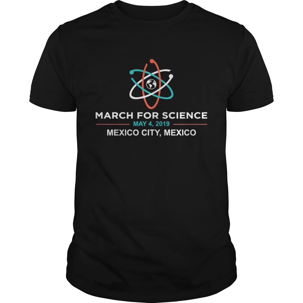 March for Science 2019 Mexico City shirt