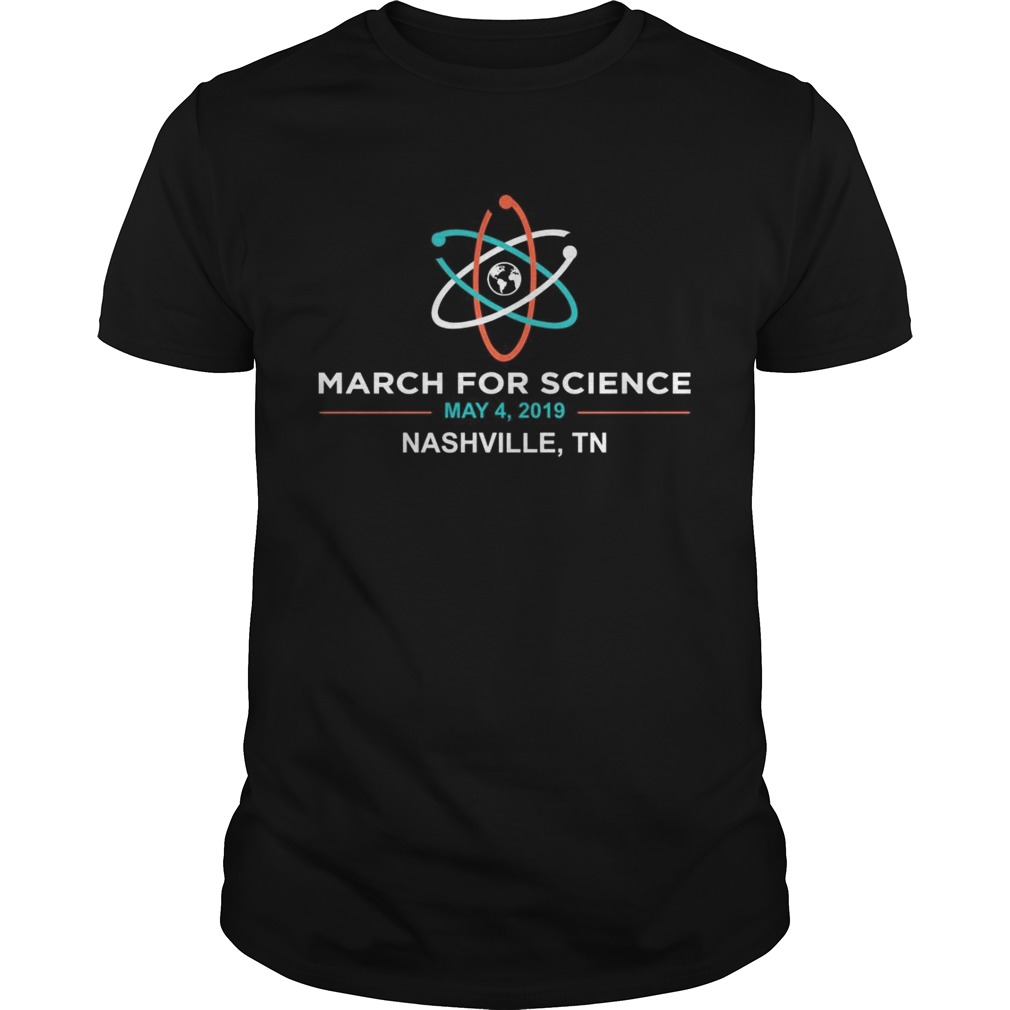 March for Science 2019 Nashville TN shirt
