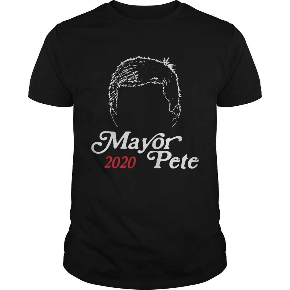 Mayor Pete Buttigieg for President 2020 Funny Hair tshirt