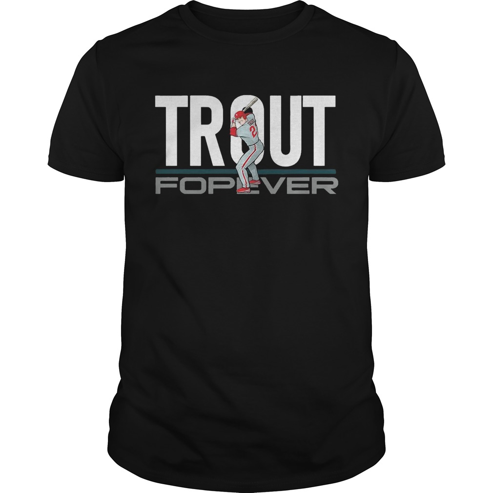 Mike Trout Forever Shirt