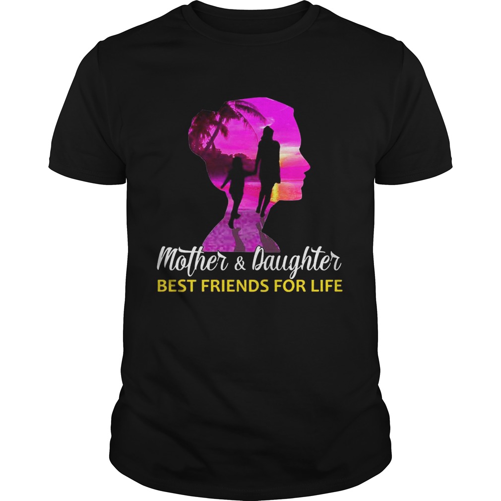 MotherDaughter Best Friends For Life TShirt