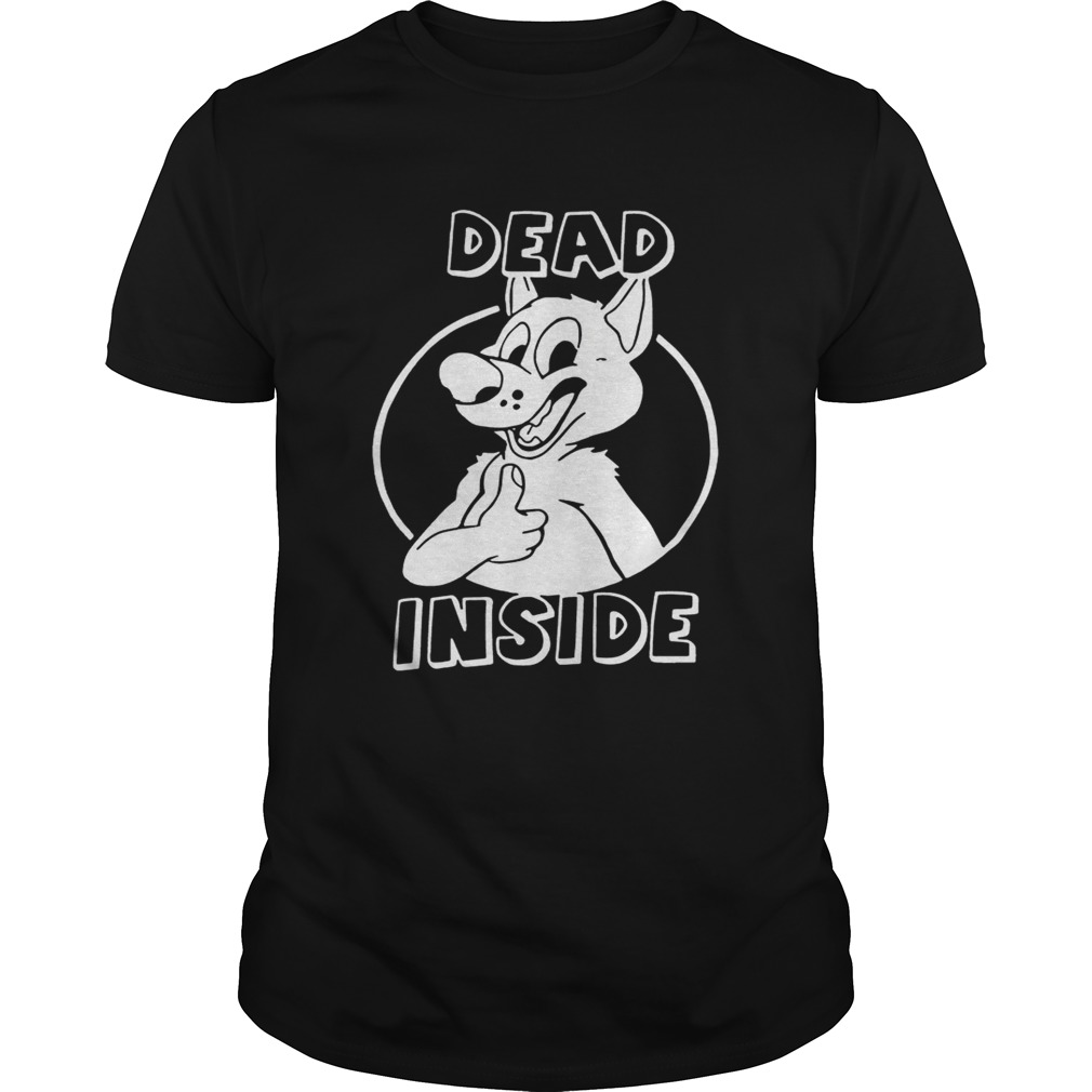 Nonstoppup Dead Inside tshirt