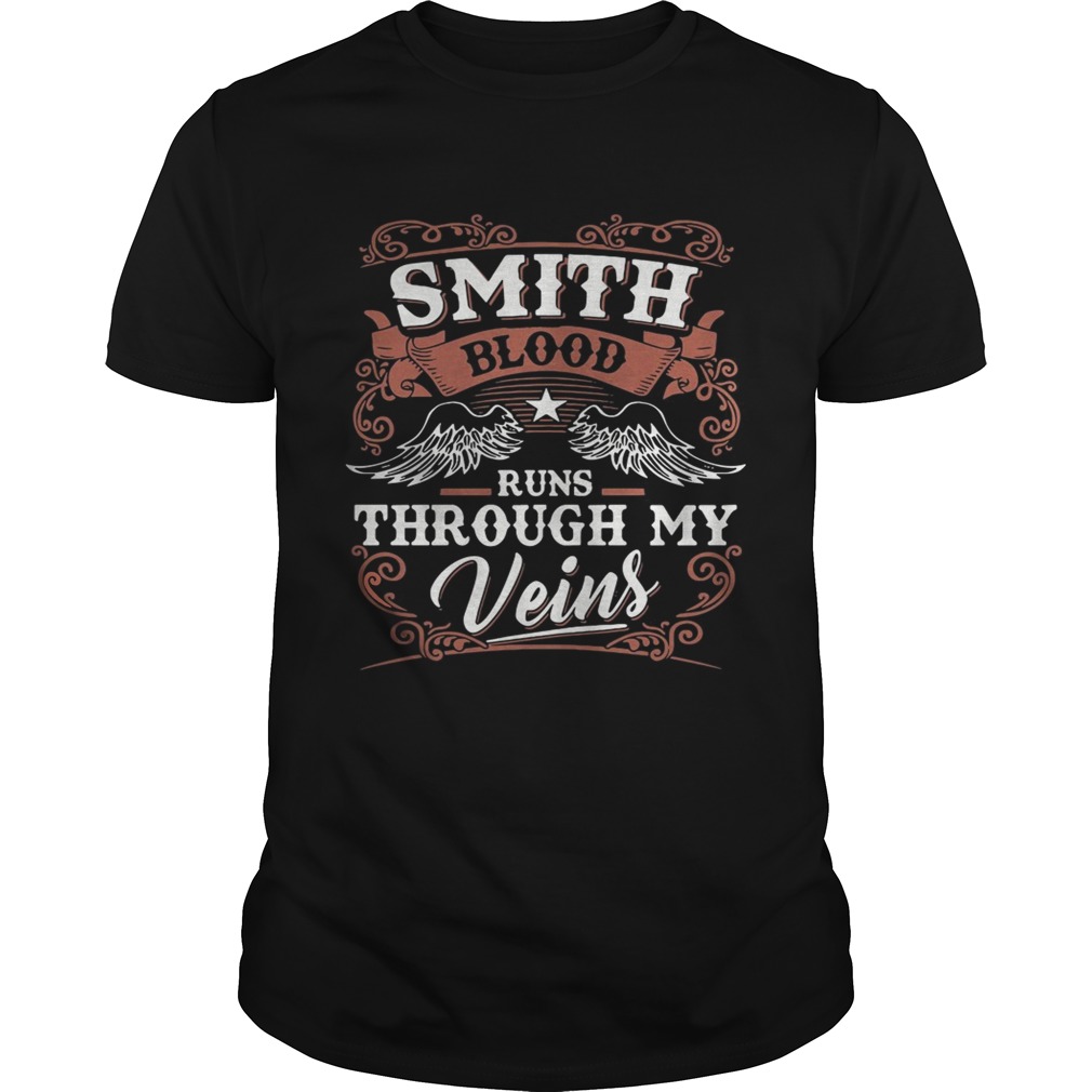 Smith blood runs through my veins tshirt