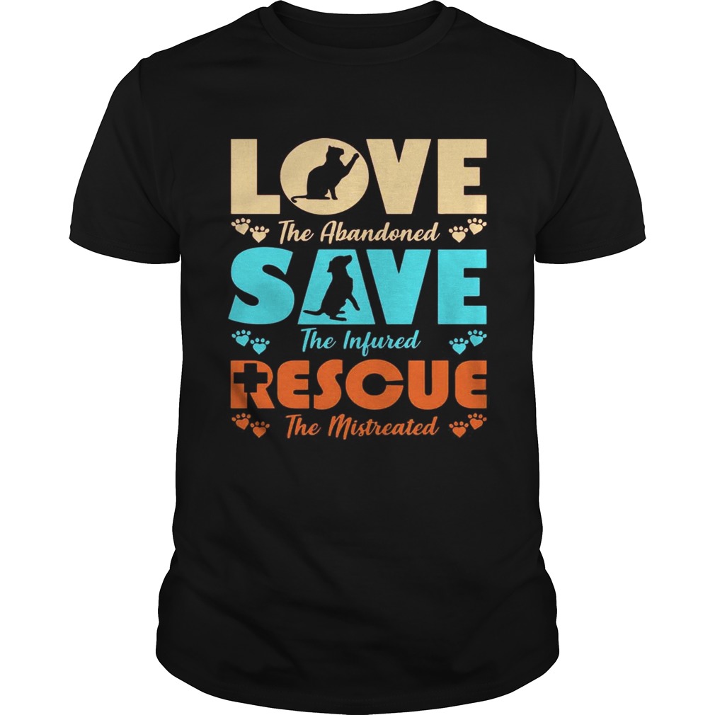 Love Save Rescue Dog Cat Animals Support Men Women Tshirt