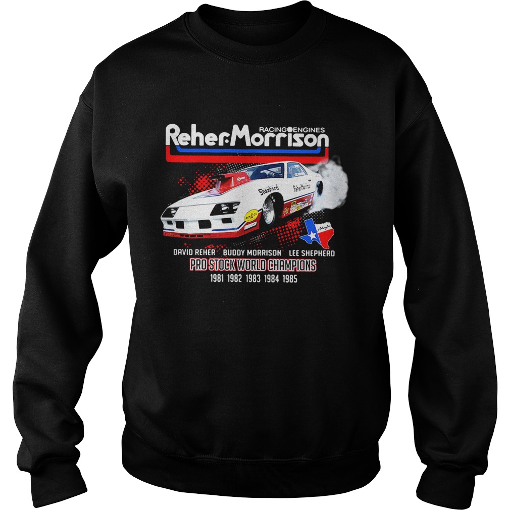 Racing engines Reher Morrison David Reher Buddy Morrison Lee Shepherd shirt  - Kingteeshop