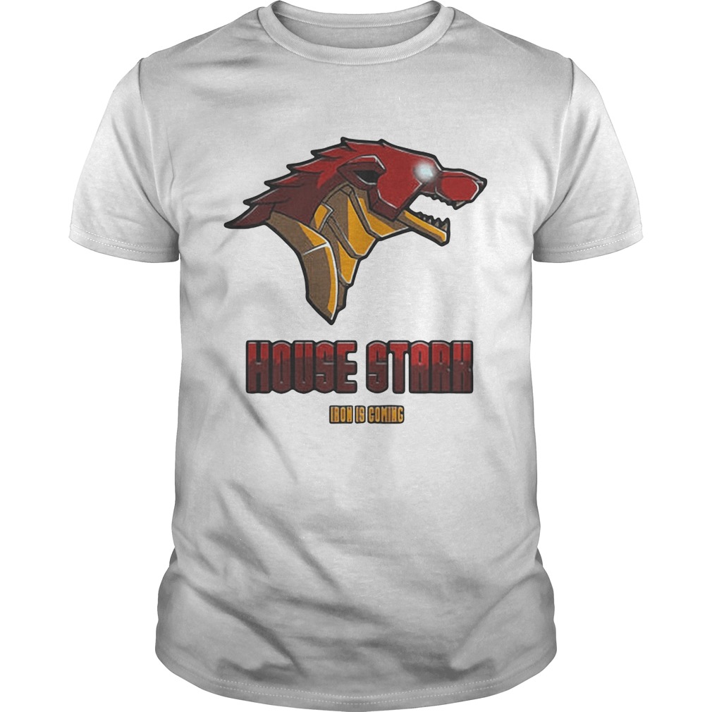 Game Of Thrones House Stark Iron is coming tshirt