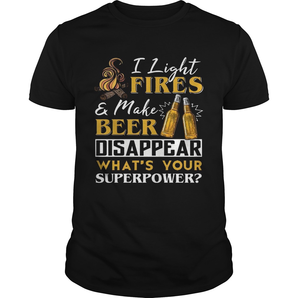 what is your superpower_ t-shirt i make beer disappear