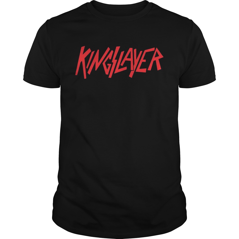Kingslayer Shirt