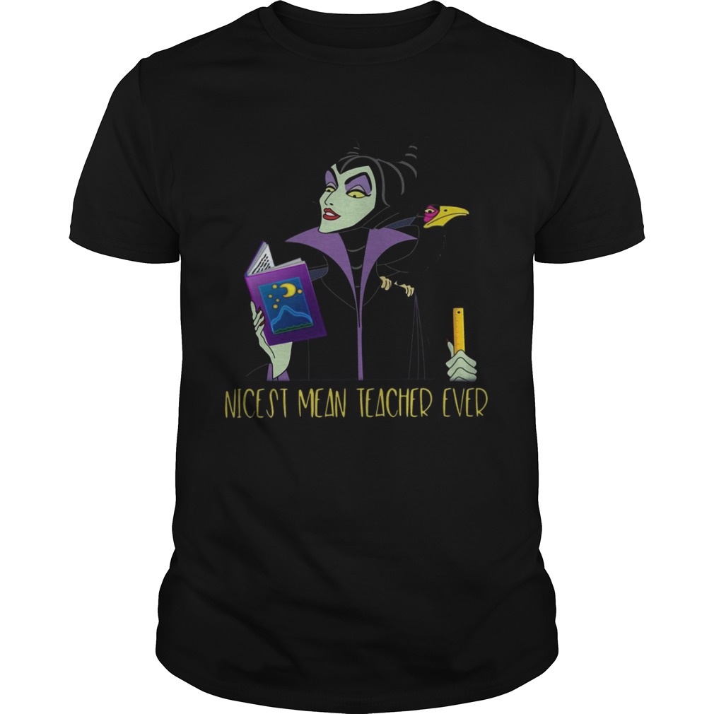 Maleficent Nicest Mean Teacher Ever shirt