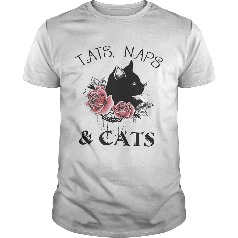 Tats naps and cats flower shirt