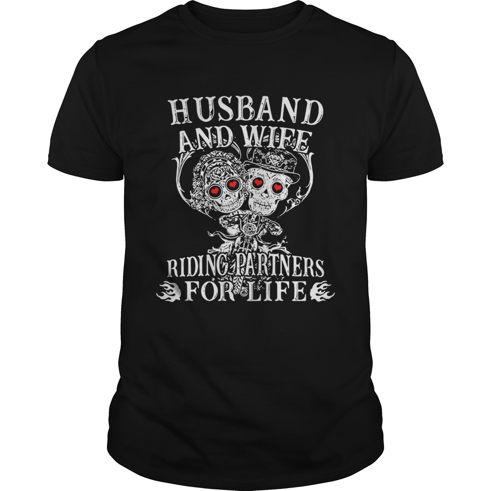 Tattoo and skull Husband and wife riding partners for life shirt