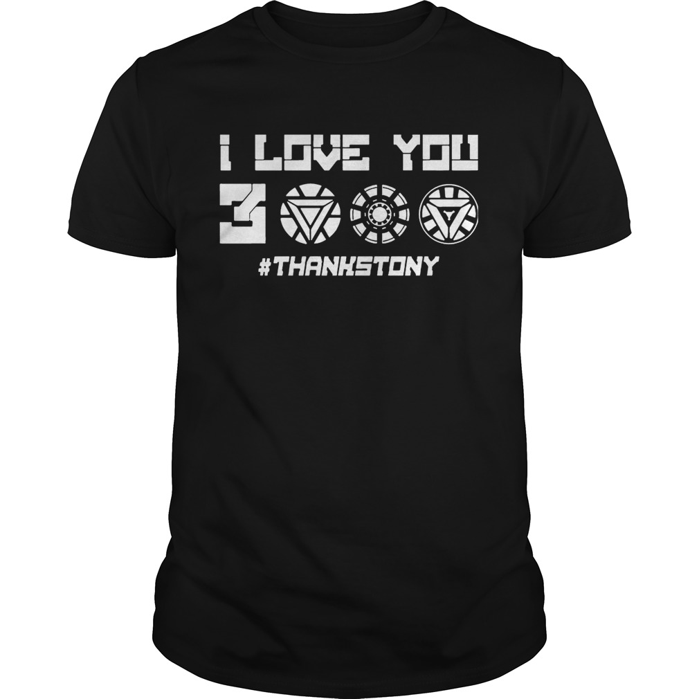 #ThanksTony I Love You 3000 T-shirt