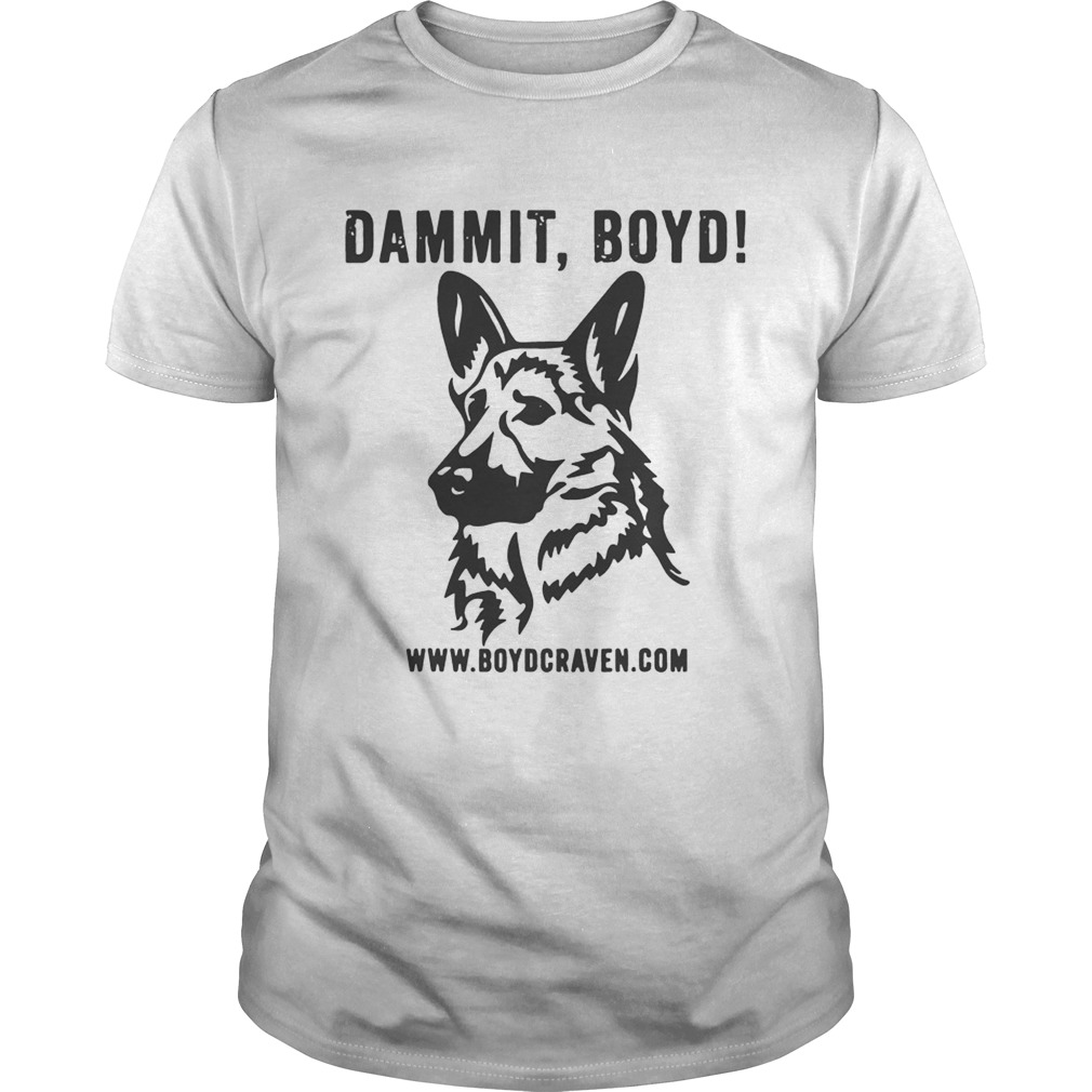 Dammit Boyd Tshirt