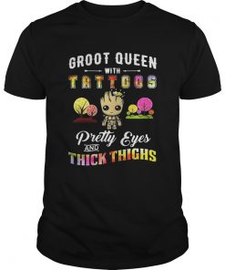 Groot Queen with tattoos pretty eyes thick thighs  Unisex
