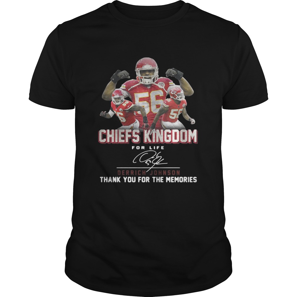 Kansas City Chiefs Kingdom for life Derrick Johnson signature shirt