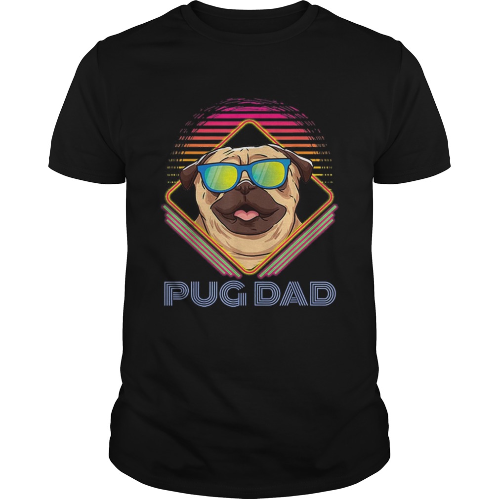 Pug Dad Father Day Vintage shirt