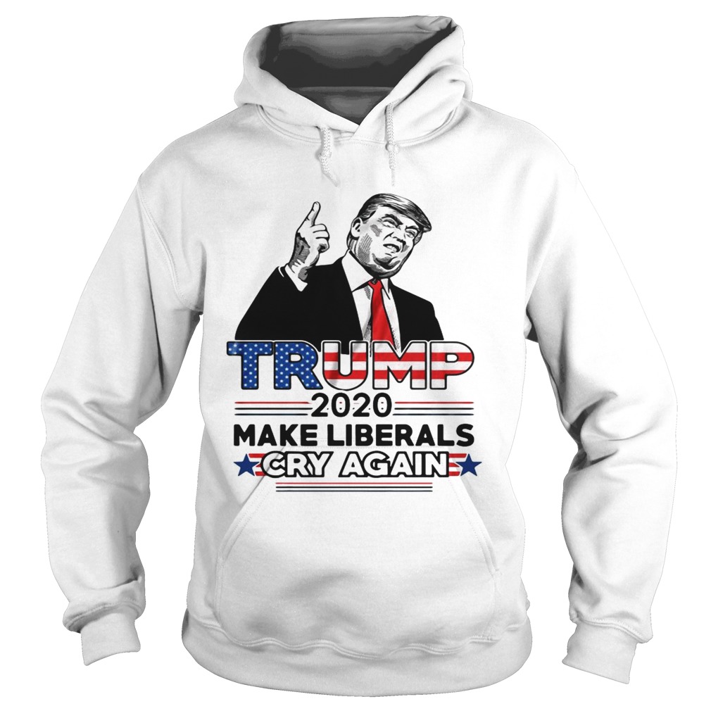 Trump 2020 Make Liberals Cry Again Womens Pullover Hoodie Long Sleeve Hooded Sweatshirts