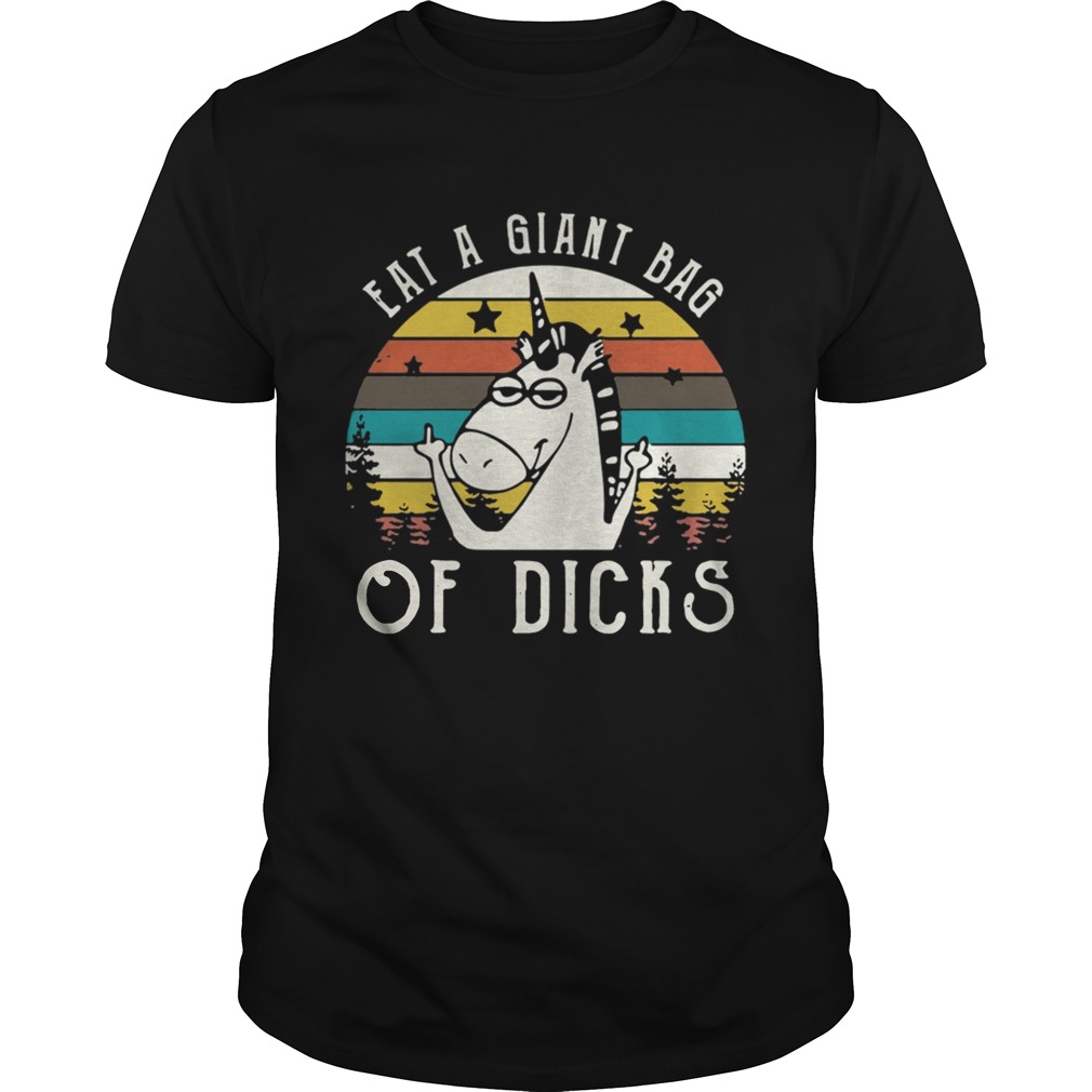 Vintage unicorn fucking eat a giant bag of dicks shirt