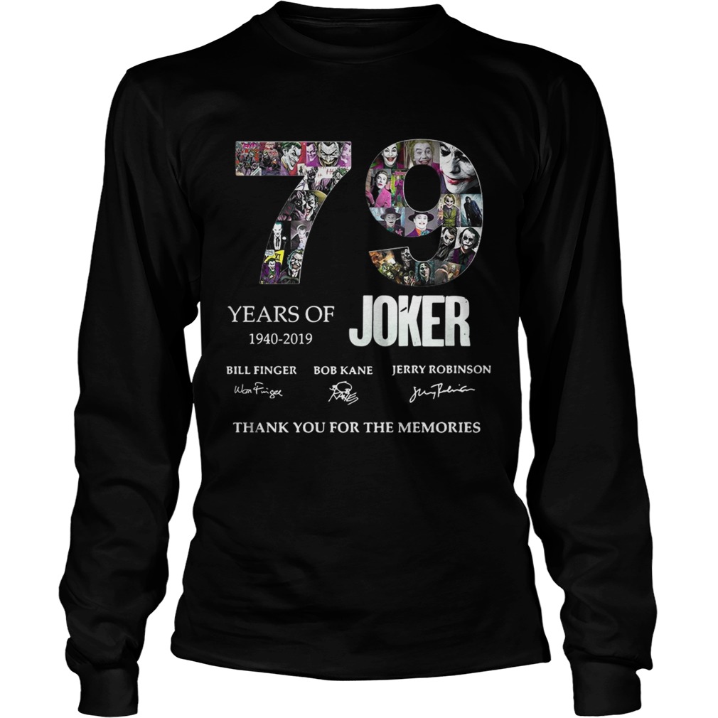 79 years of Joker thank you for the memories  LongSleeve