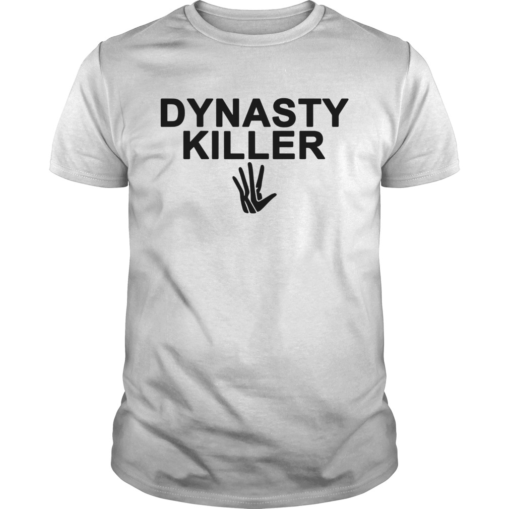 Dynasty Killer Kawhi Leonard Shirt