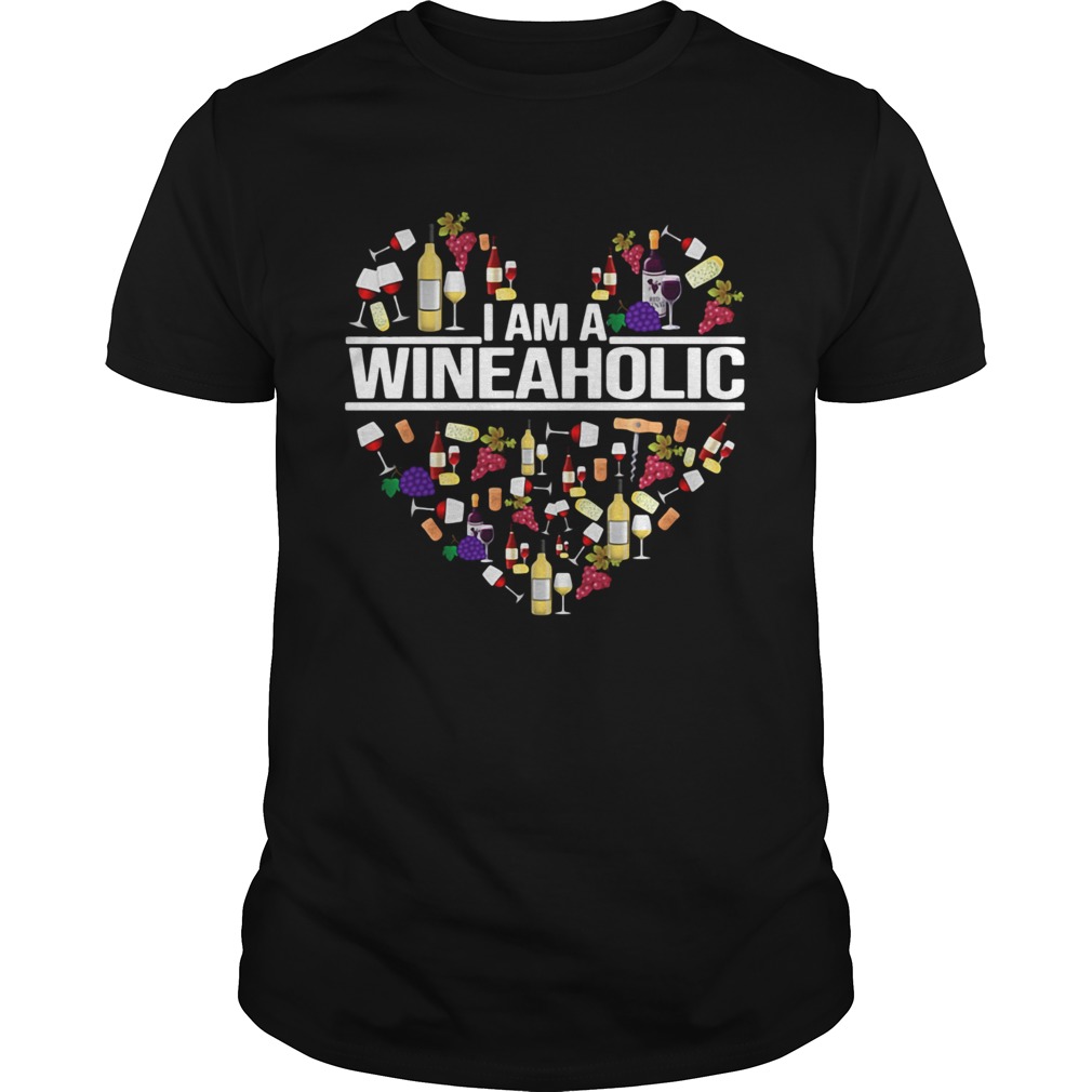 I am a Wineaholic shirt