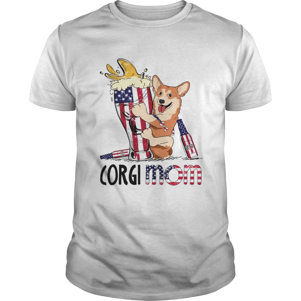Welsh Corgi mom drink beer America shirt