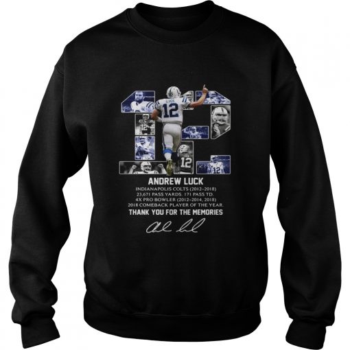 12 Andrew luck thank you for the memories signature  Sweatshirt