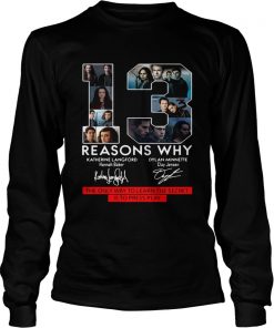13 Reasons Why the only way to learn the secret is to press play  LongSleeve