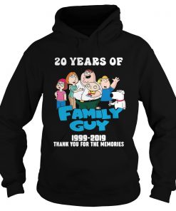 20 years of Family guy 1999 2019  Hoodie