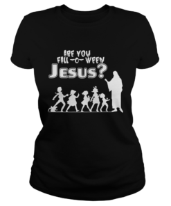 Are You FallOWeen Jesus Funny Christianity Kids Halloween Shirts Classic Ladies