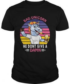 Bad Unicorn he dont give a damn  Unisex