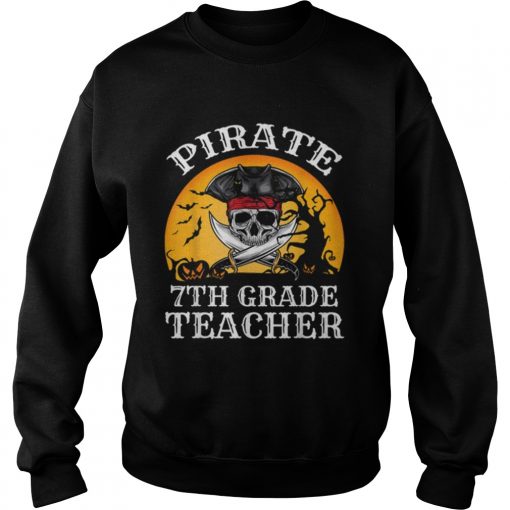 Beautiful Pirate 7th Grade Teacher Funny Halloween  Sweatshirt