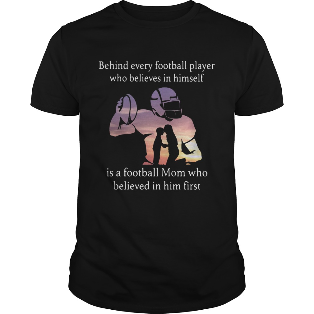 Behind every football player who believes in himself is a football shirt