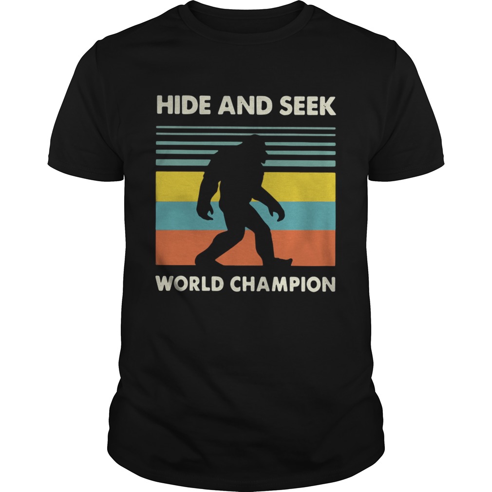 Bigfoot Hide And Seek World Champion Vintage Shirt