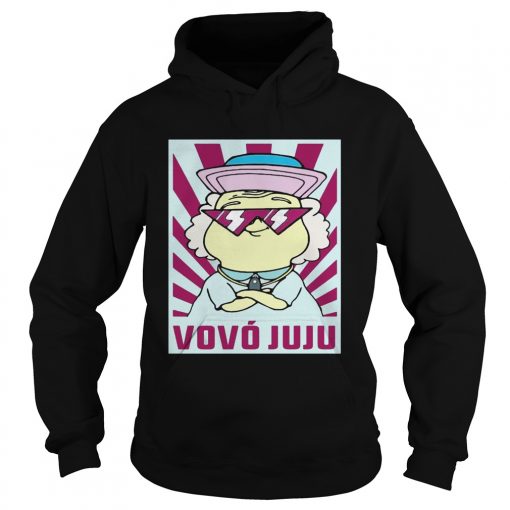 Camiseta Vov Juju Shirt Hoodie