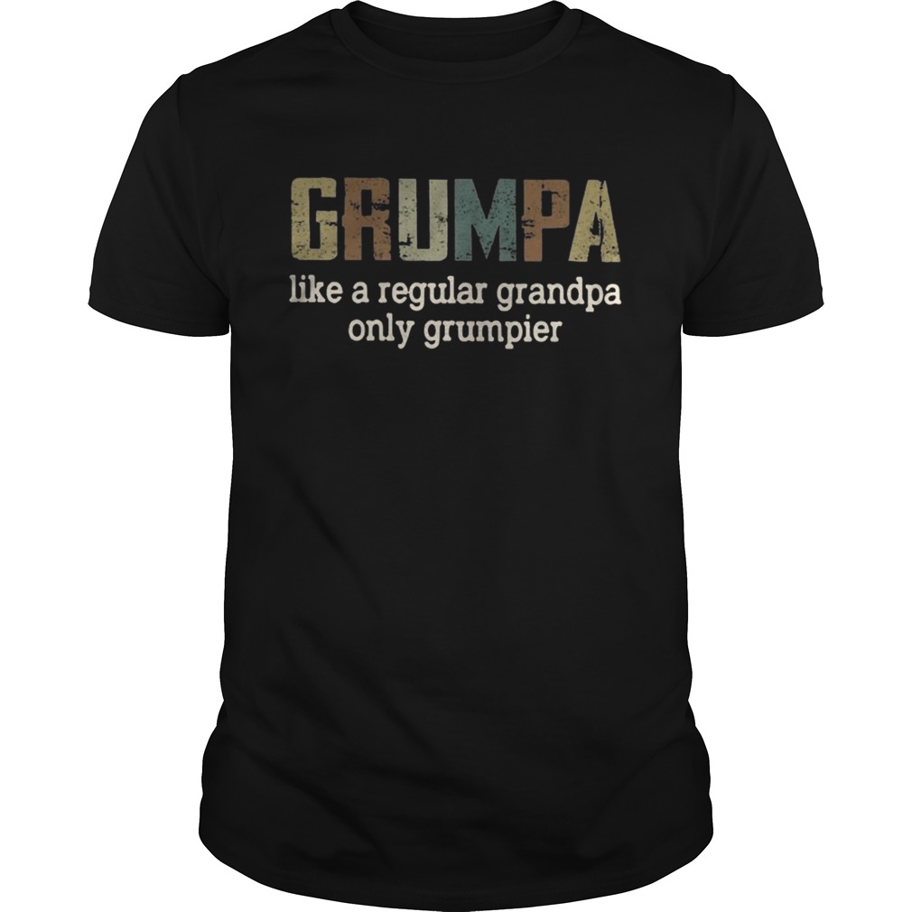 Grumpa Like A Regular Grandpa Only Grumpier Vintage Tshirt