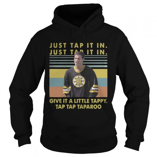 Happy Gilmore Just tap it in give it a little tappy vintage  Hoodie
