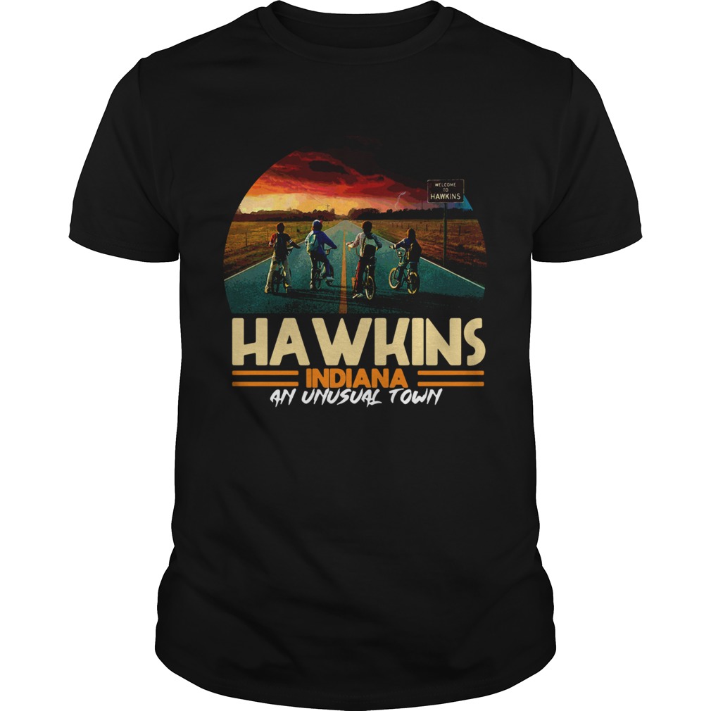 Hawkins indiana an unusual town Stranger Things shirt