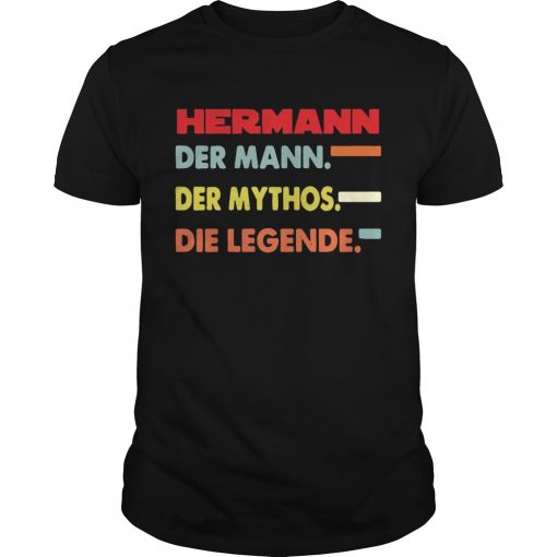 Hermann Der Mann Der Mythos Die Legende  Unisex