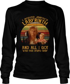 I solved Jareths Labyrinth and all I got was this stupid baby  LongSleeve