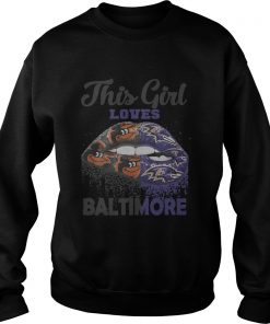 Lip this girl loves Baltimore  Sweatshirt