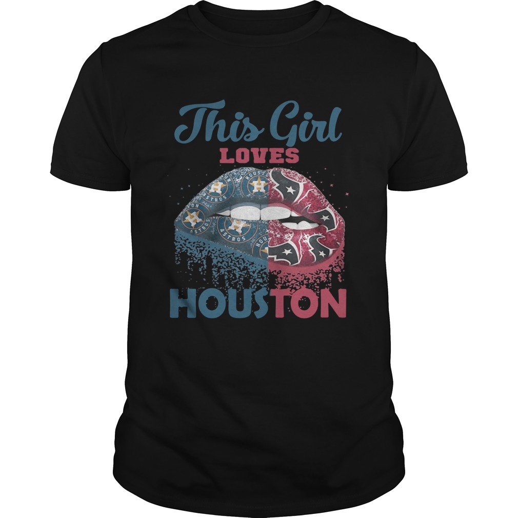 Lip This Girl Loves Houston Shirt